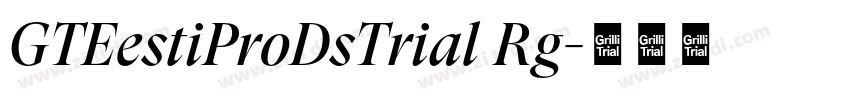 GTEestiProDsTrial Rg字体转换